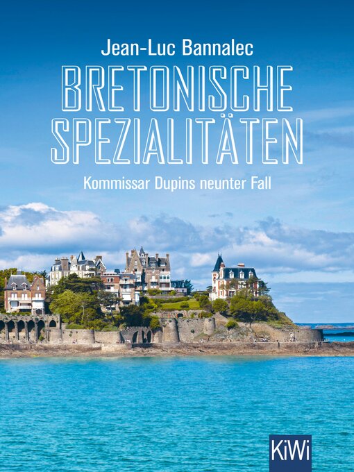 Title details for Bretonische Spezialitäten by Jean-Luc Bannalec - Available